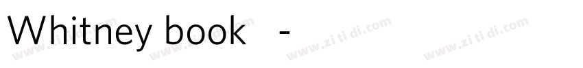 Whitney book 中字体转换